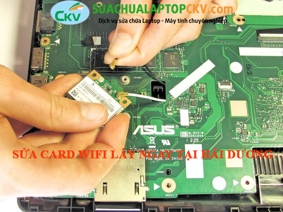 Sửa Card Wifi Laptop Lấy Ngay Tại Hải Dương